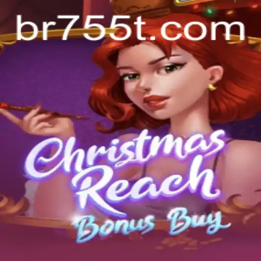 Discover the Festive Excitement of ChristmasReachBonusBuy at 755T.COM