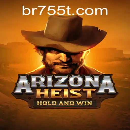 ArizonaHeist: A Thrilling Adventure Through the Wild West